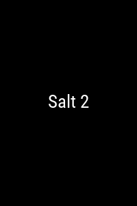 Salt 2 Movie Poster Not Available