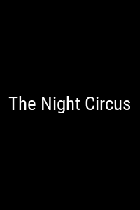 The Night Circus Movie Poster Not Available