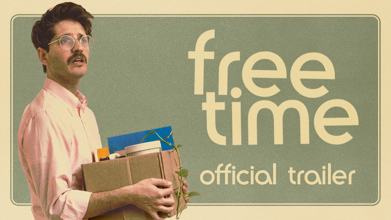 Free Time Official Trailer Clip Image