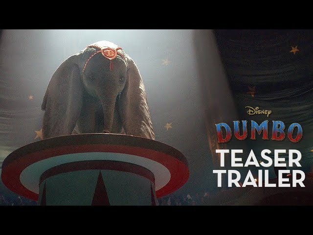 Featuring Dumbo (2019) teaser trailer