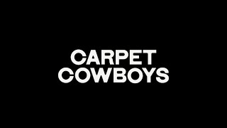 Thumbnail for Carpet Cowboys