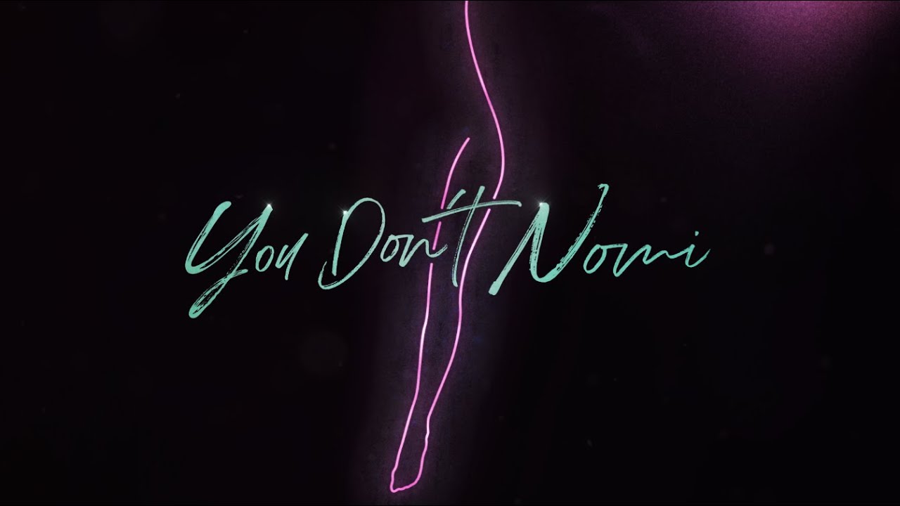 You Don't Nomi Official Trailer Clip Image