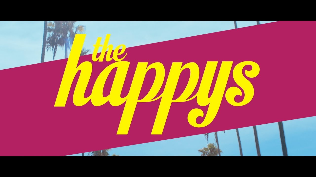 Featuring The Happys (2018) theatrical trailer