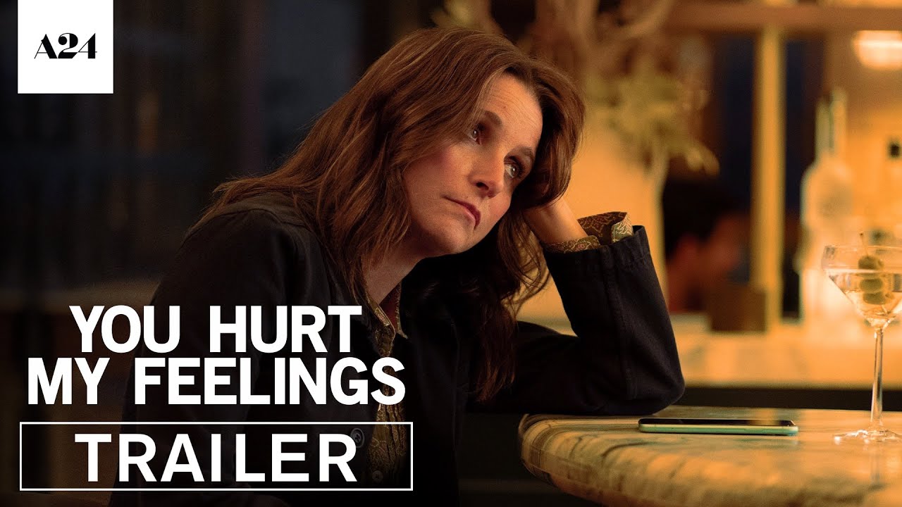 Featuring You Hurt My Feelings (2023) official trailer