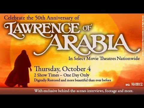 Featuring Lawrence of Arabia (2012) 50th anniversary re-release