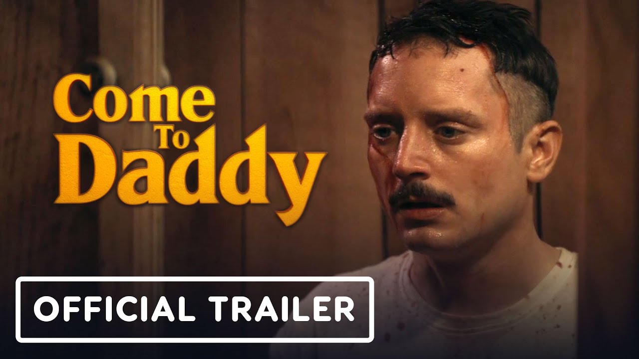 Come to Daddy Official Trailer Clip Image