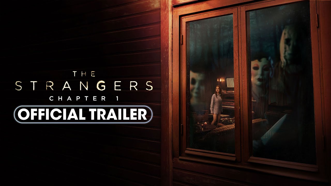 Featuring The Strangers: Chapter 1 (2024) official trailer