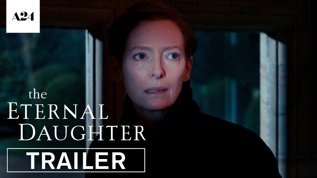 Featuring The Eternal Daughter (2022) official trailer