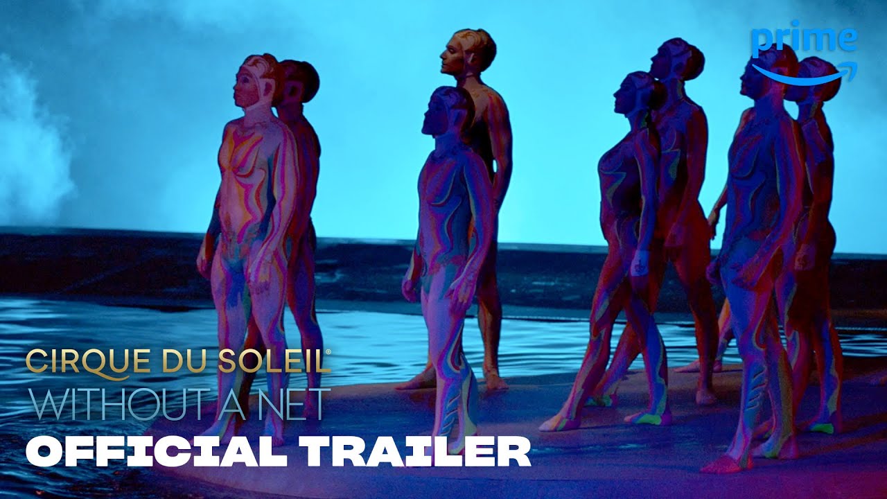 Cirque Du Soleil: Without A Net Official Trailer Clip Image