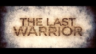 Thumbnail for The Last Warrior