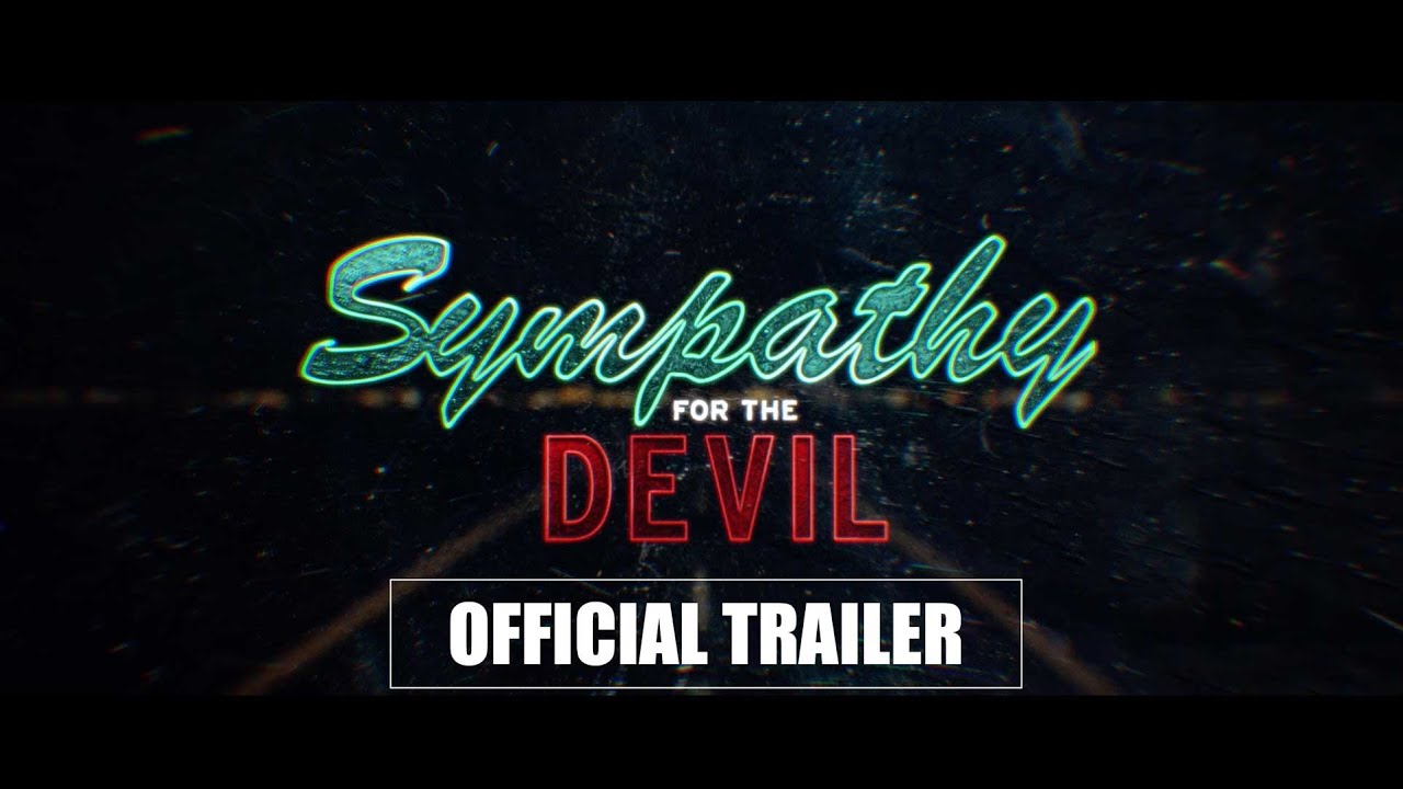 Sympathy For The Devil Official Trailer Clip Image