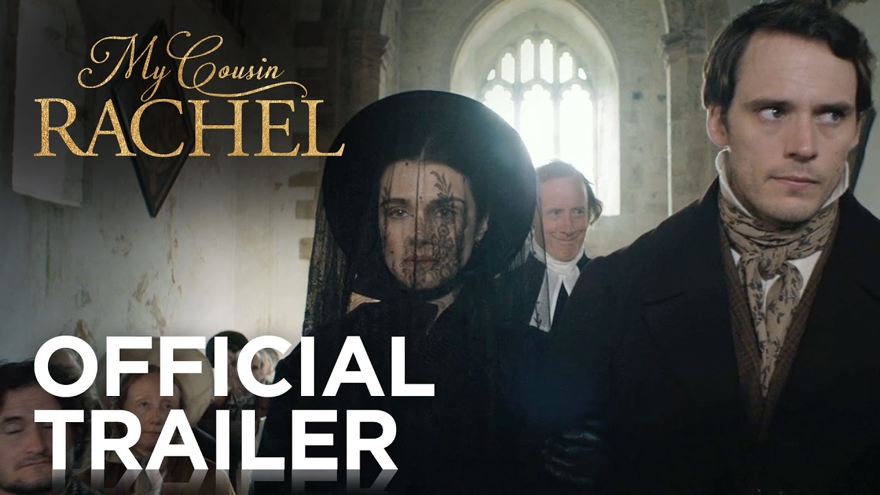 Featuring My Cousin Rachel (2017) theatrical trailer