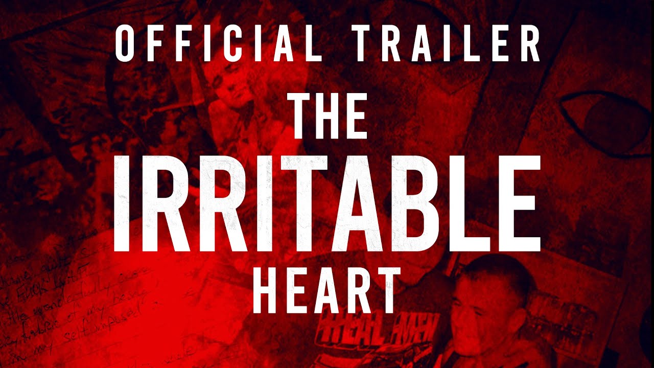 The Irritable Heart Official Trailer Clip Image