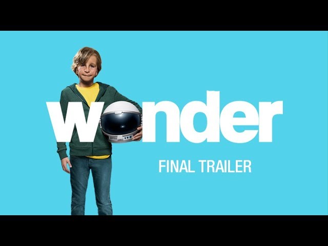 Featuring Wonder (2017) final trailer