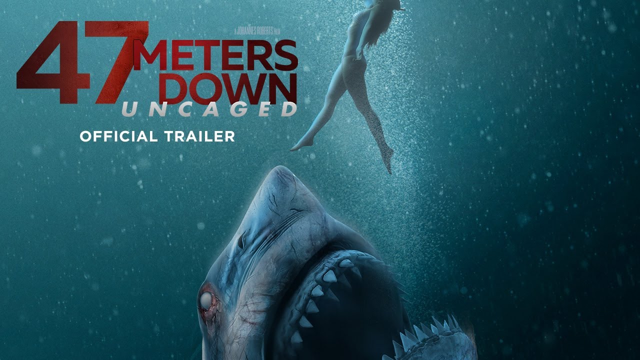 Featuring 47 Meters Down: Uncaged (2019) official teaser