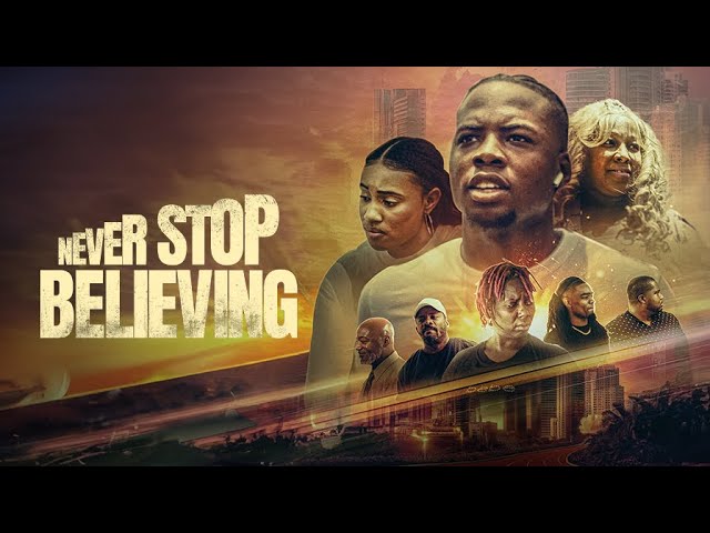 Featuring Never Stop Believing (TBA) official trailer