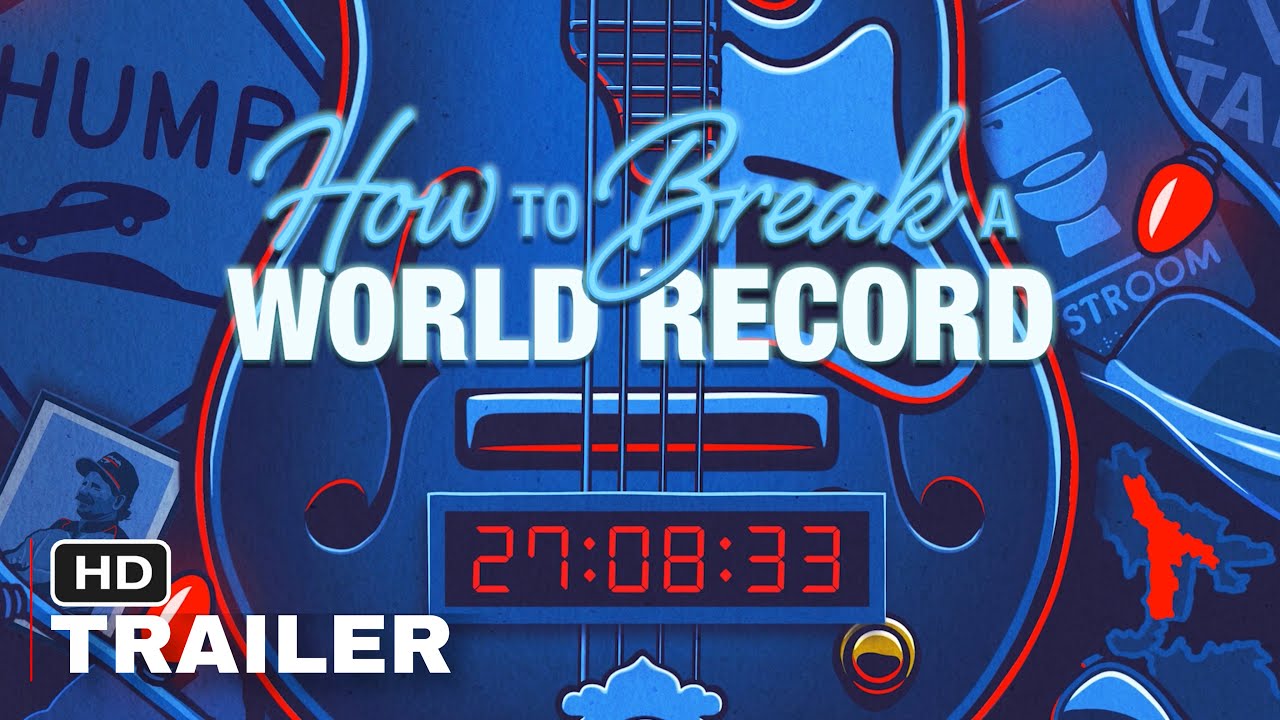 How To Break A World Record Official Trailer Clip Image