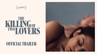 Thumbnail for The Killing of Two Lovers