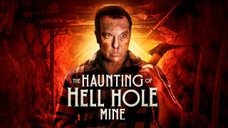 Thumbnail for The Haunting of Hell Hole Mine