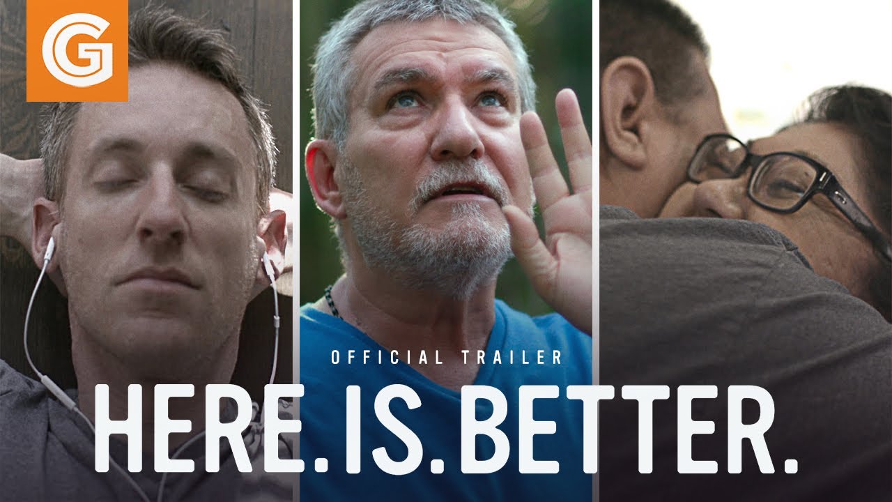 Here. Is. Better. Official Trailer Clip Image