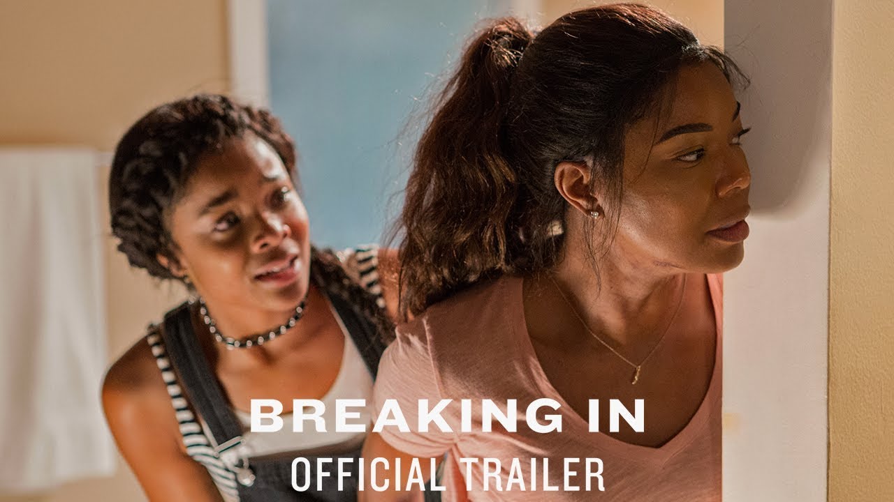 Featuring Breaking In (2018) theatrical trailer