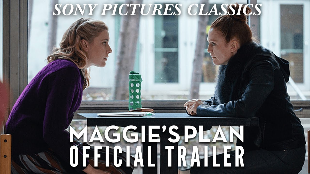 Maggie's Plan Theatrical Trailer Clip Image