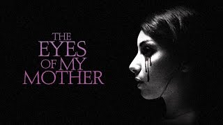 Thumbnail for The Eyes of My Mother