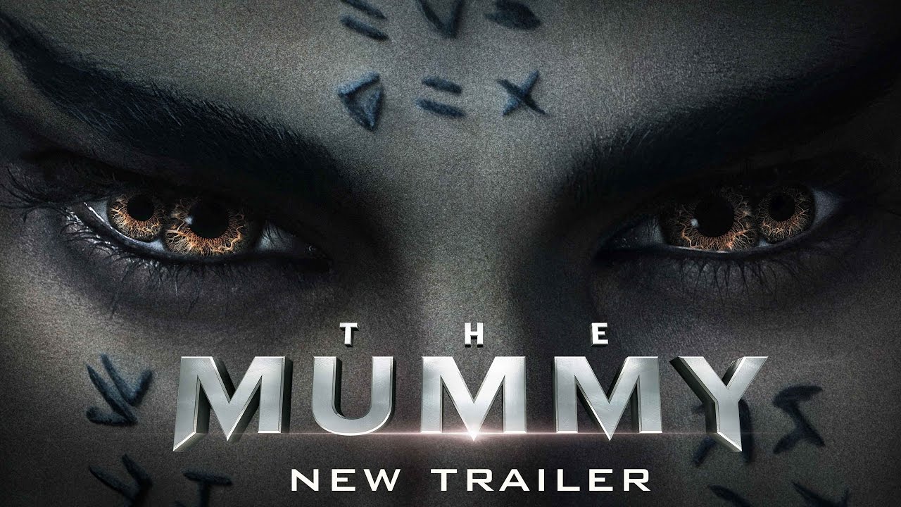 Featuring The Mummy (2017) theatrical trailer #2