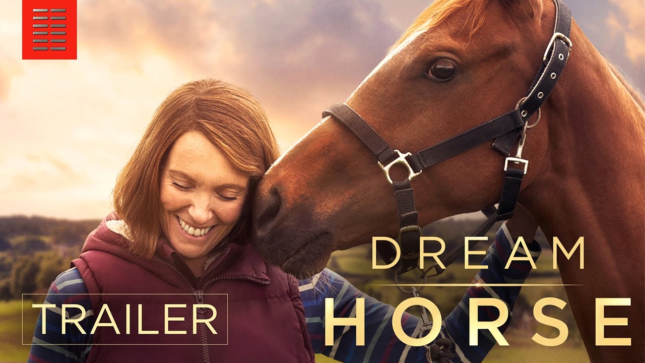 Featuring Dream Horse (2021) official trailer