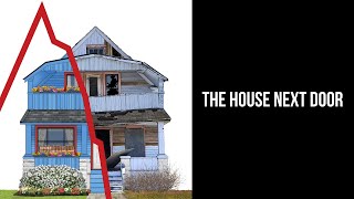 Thumbnail for The House Next Door