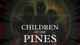 Thumbnail for Children Of The Pines