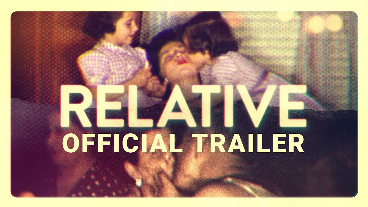 Relative Official Trailer Clip Image