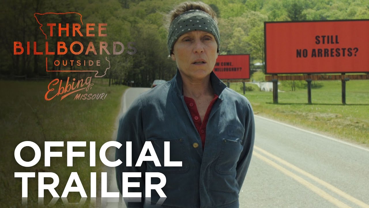 Featuring Three Billboards Outside Ebbing, Missouri (2017) redband trailer