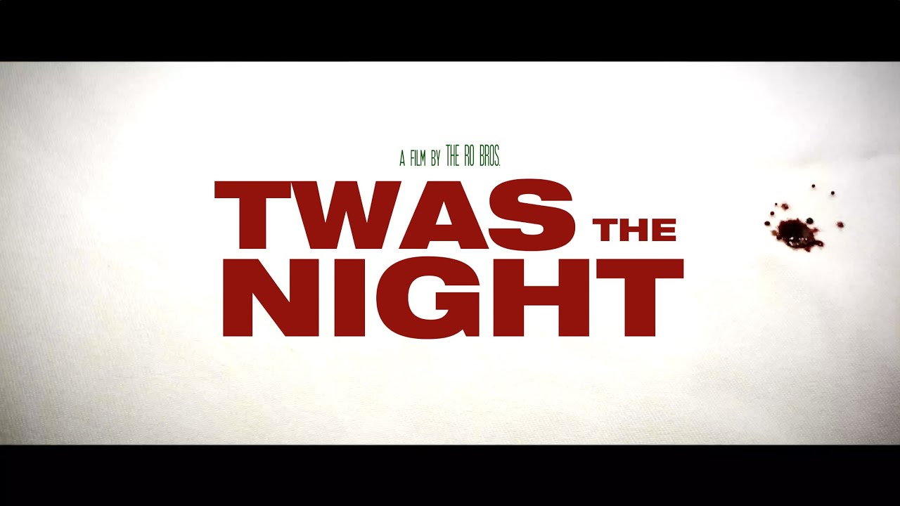 Twas the Night Official Trailer Clip Image