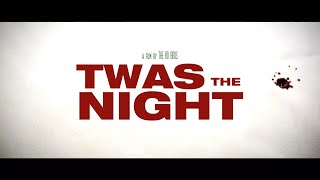 Thumbnail for Twas the Night