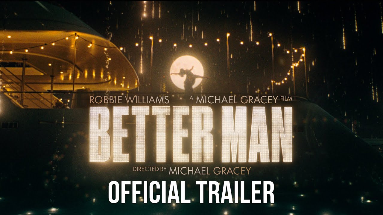 Better Man Official Trailer Clip Image