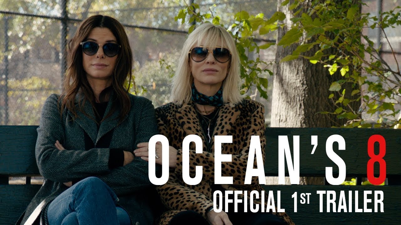 Featuring Ocean's Eight (2018) theatrical trailer