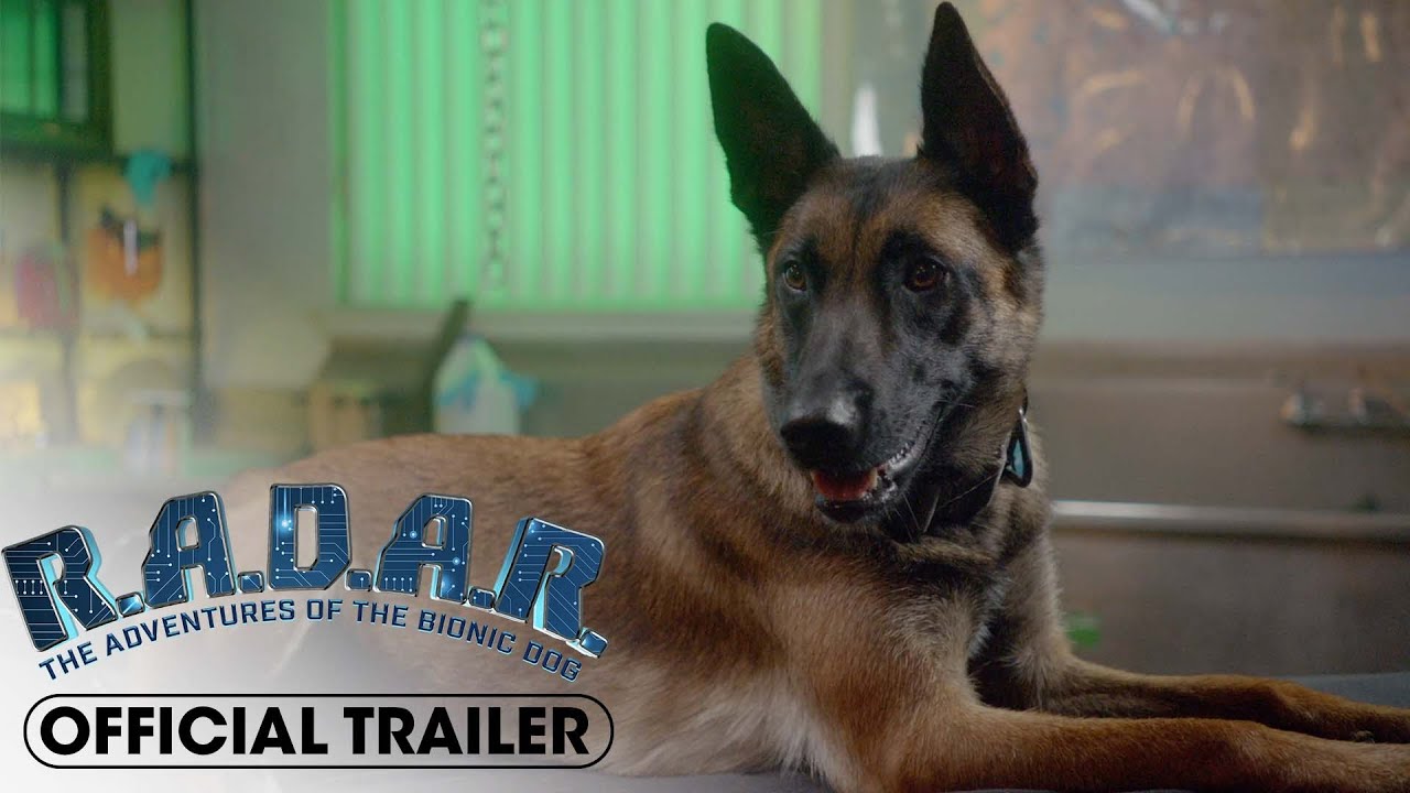 R.A.D.A.R.: The Bionic Dog Official Trailer Clip Image