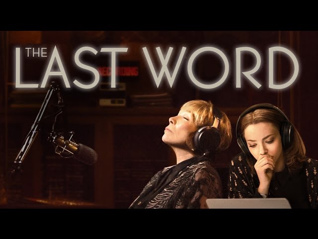 Featuring The Last Word (2017) theatrical trailer