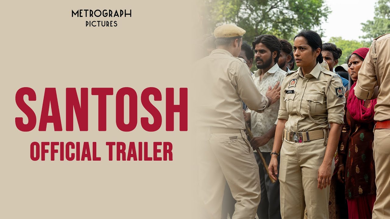 Santosh Official Trailer Clip Image