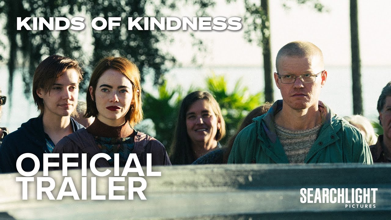 Featuring Kinds of Kindness (2024) official trailer