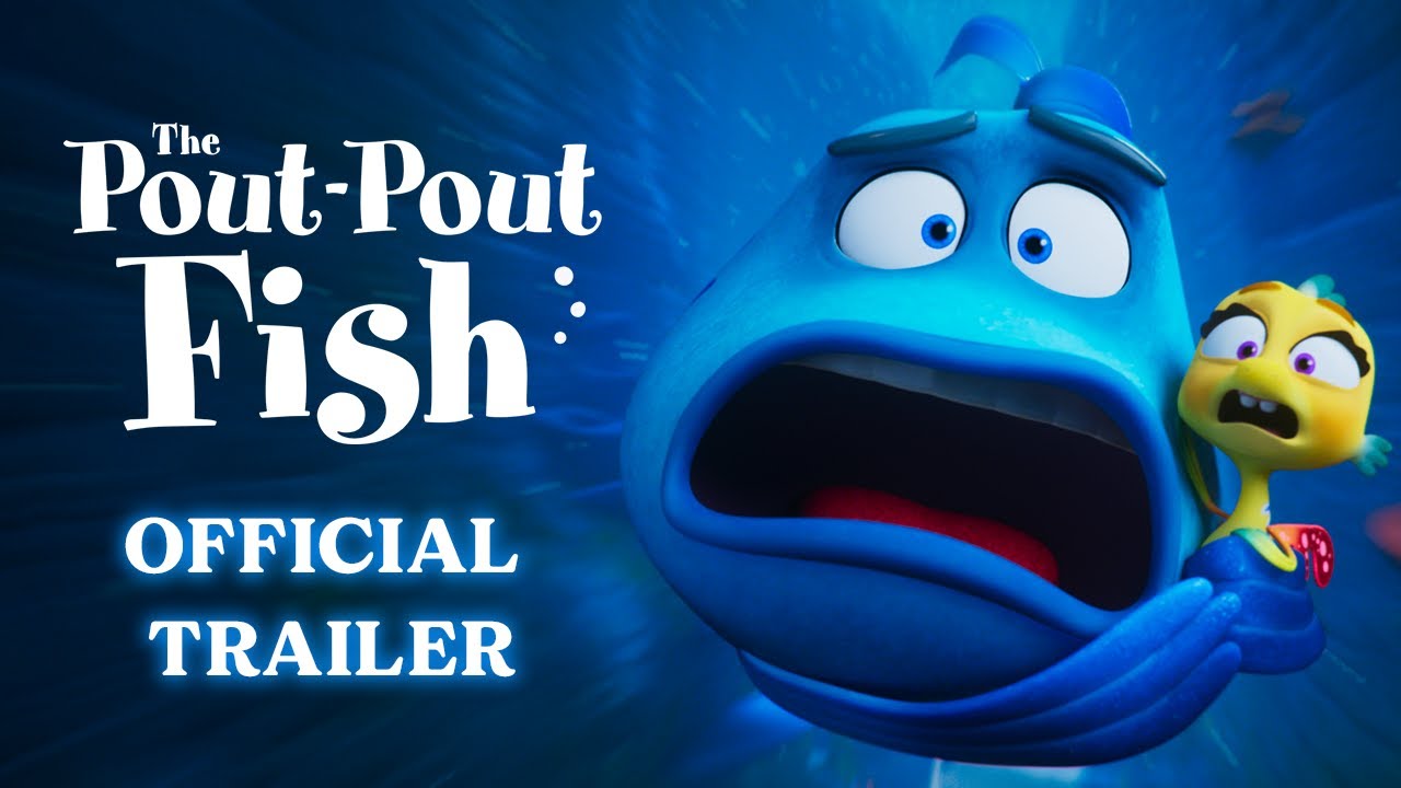 Featuring The Pout-Pout Fish (2026) official trailer