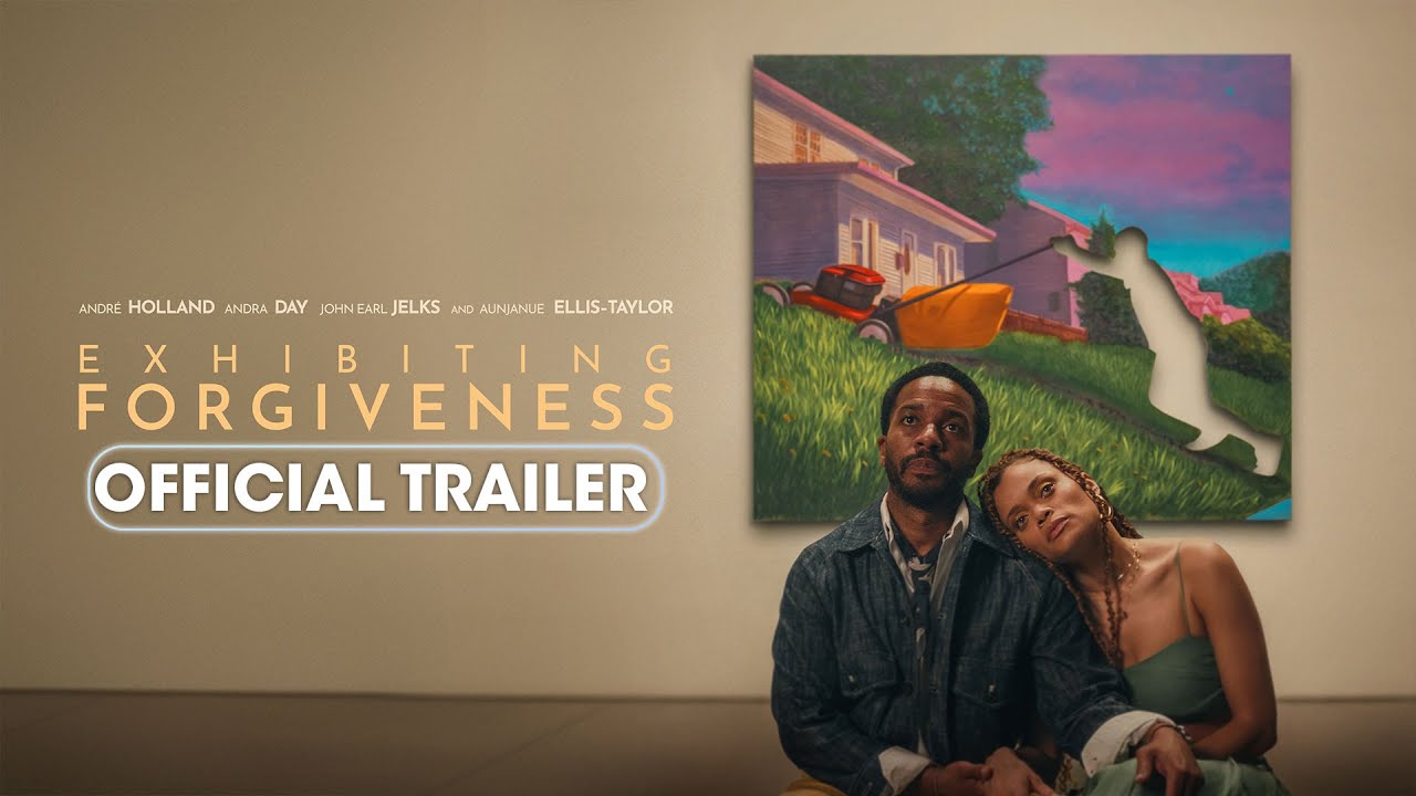 Exhibiting Forgiveness Official Trailer #2 Clip Image