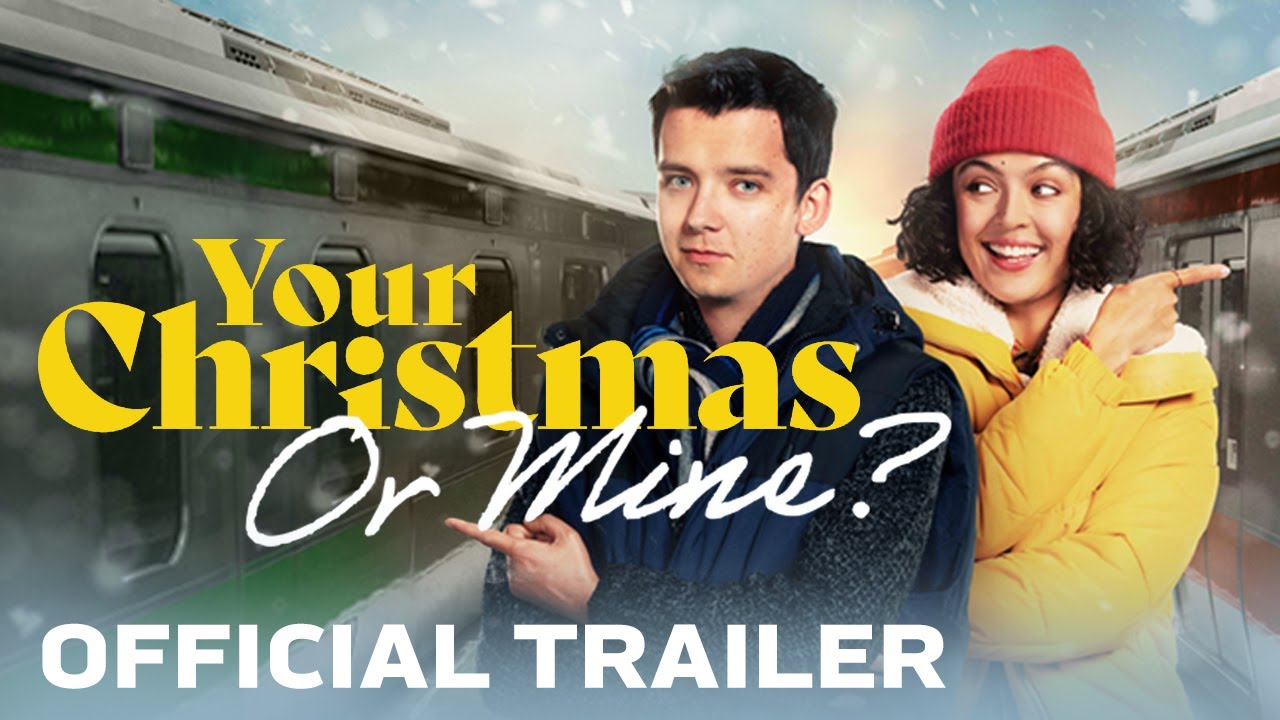 Featuring Your Christmas Or Mine? (2022) official trailer