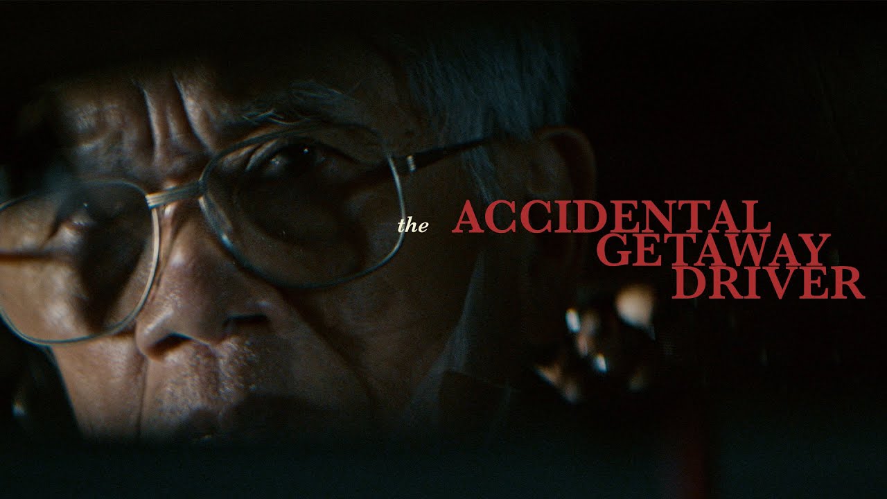 Featuring The Accidental Getaway Driver (2025) official trailer