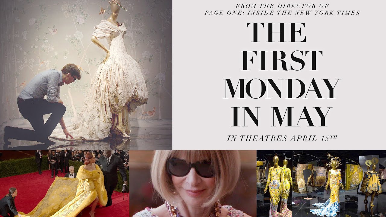 The First Monday in May Theatrical Trailer Clip Image