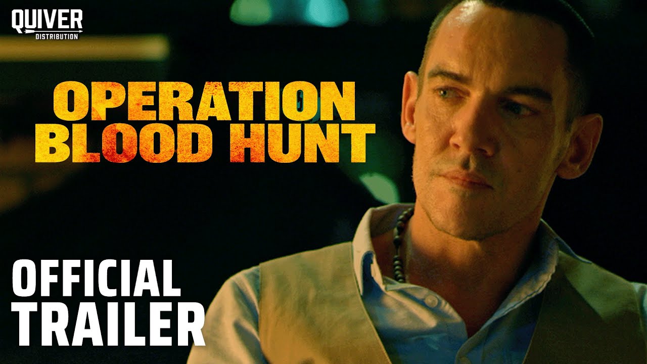 Featuring Operation Blood Hunt (2024) official trailer