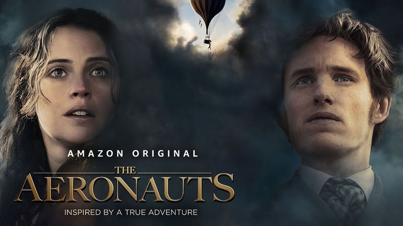 Featuring The Aeronauts (2019) official trailer #2