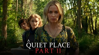 Thumbnail for A Quiet Place Part II