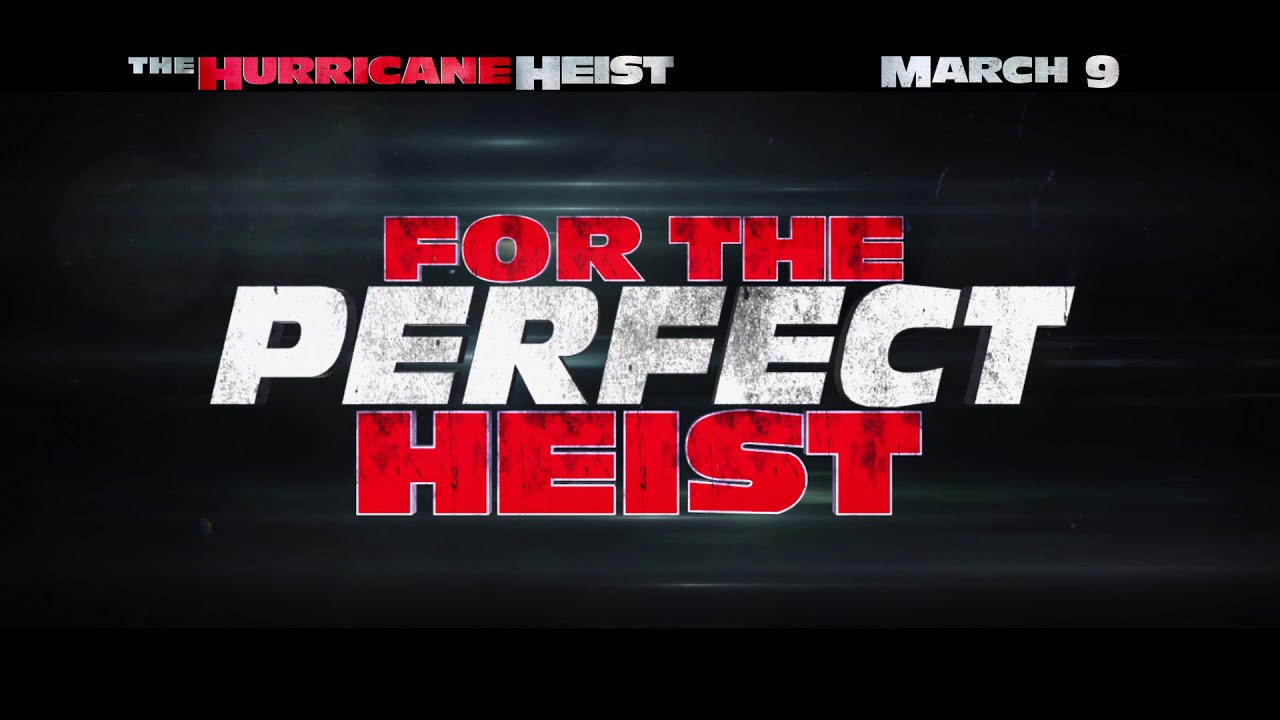 The Hurricane Heist TV Spot Clip Image